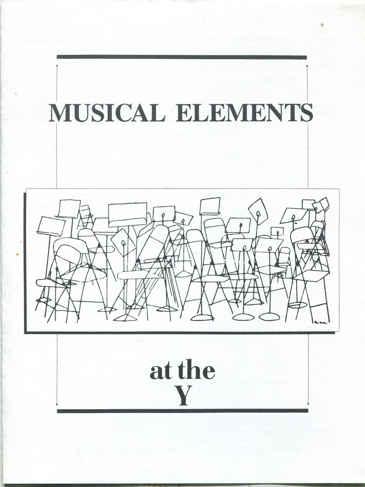 Item #424058 Musical Elements at the Y (Theresa L. Kaufmann Concert Hall, Wednesday, March 22, 1989)
