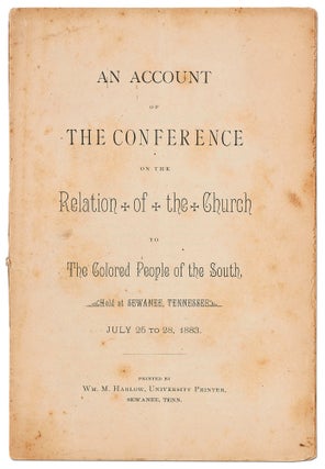 Item #424092 An Account of the Conference on the Relation of the Church to the Colored People of...
