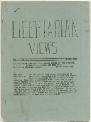 Item #424128 Libertarian Views. Vol. I, No. 1 (all issued?