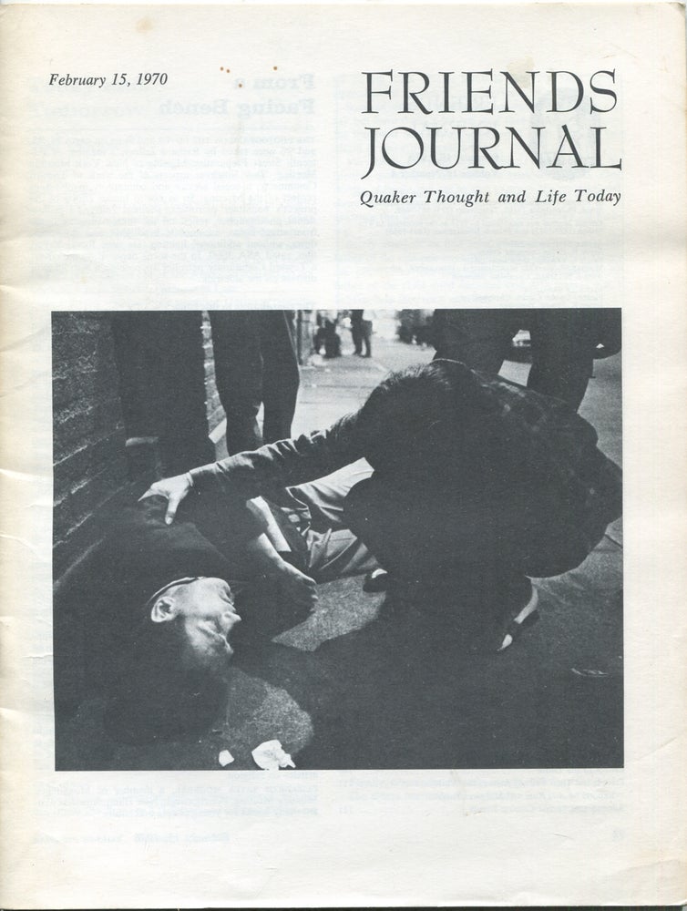 Item #424139 Friends Journal: Quaker Thought and Life Today: February 15, 1970, Volume 16, Number 4