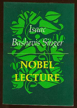 Item #42416 Nobel Lecture. Isaac Bashevis SINGER.