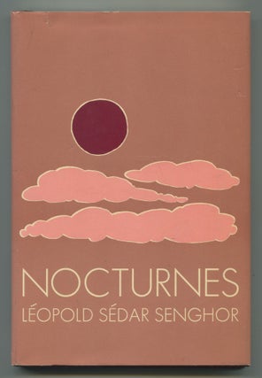 Item #424187 Nocturnes. Leopold Sedar SENGHOR