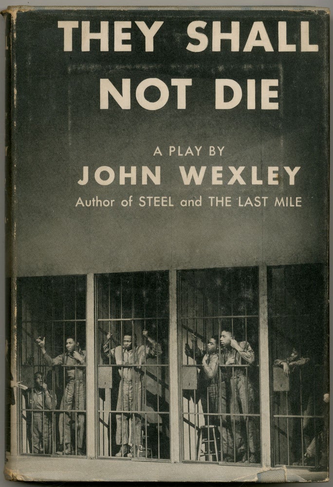 Item #424234 They Shall Not Die. John WEXLEY.