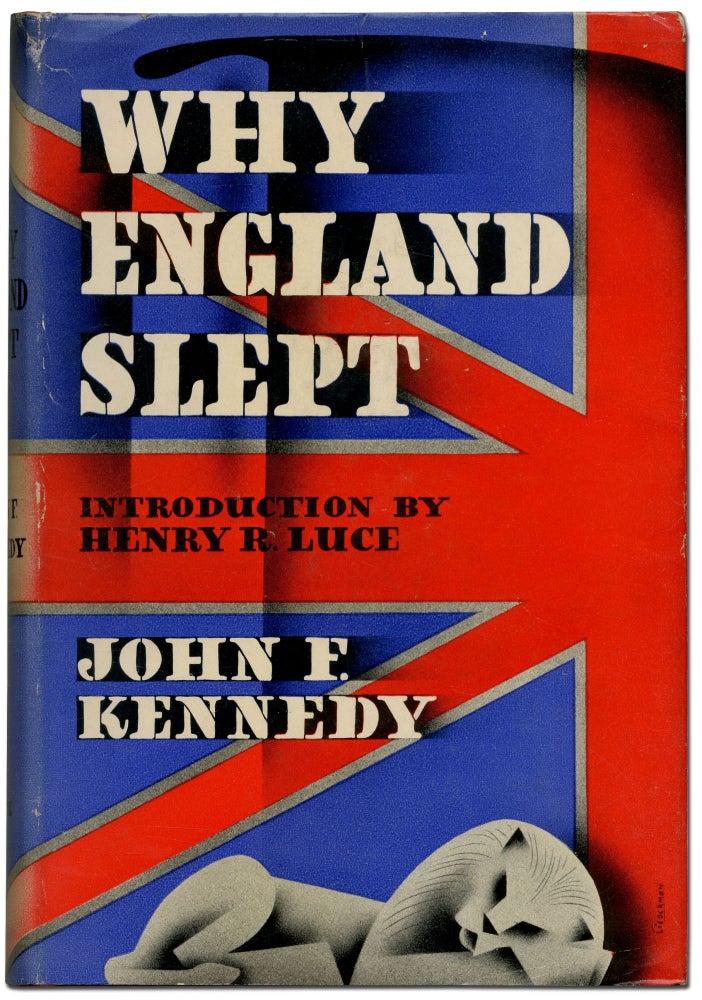 Item #424437 Why England Slept. John F. KENNEDY.