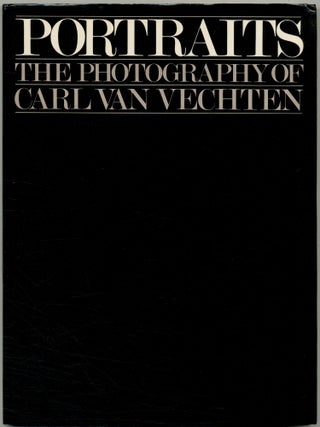 Item #424495 Portraits: The Photography of Carl Van Vechten. Carl VAN VECHTEN, Saul Mauriber