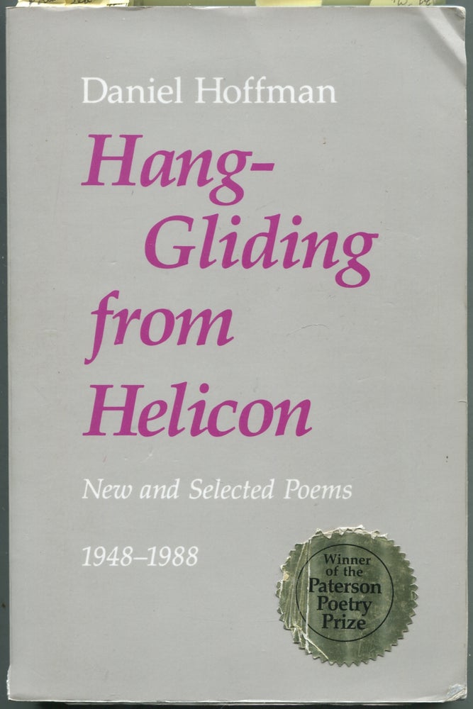Item #424533 Hang-Gliding from Helicon: New and Selected Poems 1948-1988. Daniel HOFFMAN.