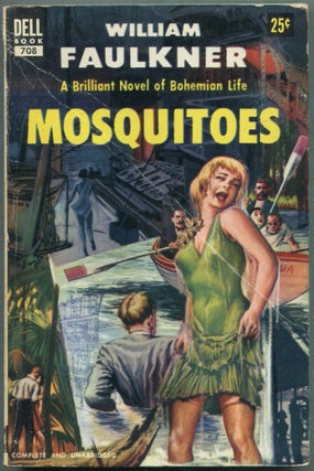 Item #424540 Mosquitoes. William FAULKNER