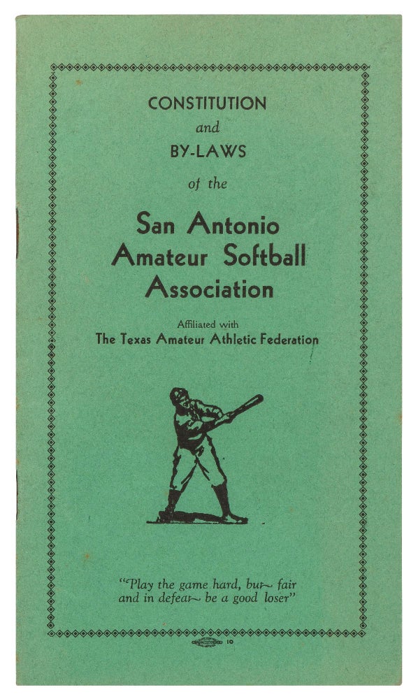 Item #424821 Constitution and By-Laws of the San Antonio Amateur Softball Association Affiliated with The Texas Amateur Athletic Federation