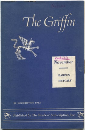 Item #424861 The Griffin – November 1953, Volume 2, No. 10. W. H. AUDEN, Lionel Trilling,...