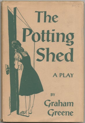 Item #424868 The Potting Shed. Graham GREENE