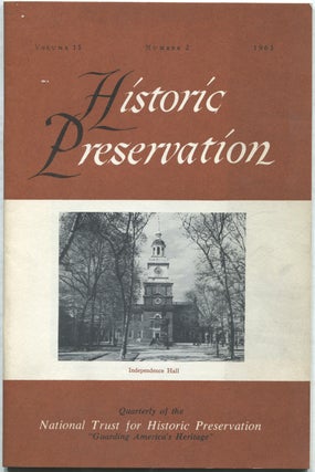 Item #424914 Historic Preservation: Volume 15, Number 2, 1963: Quarterly of the National Trust...