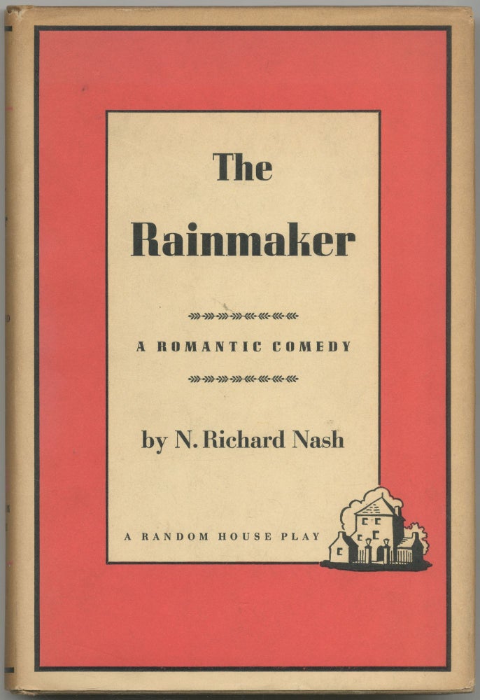 Item #425161 The Rainmaker. N. Richard NASH.