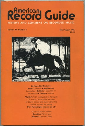 Item #425252 American Record Guide: July / August 1986, Volume 49, Number 4. Paul L. ALTHOUSE