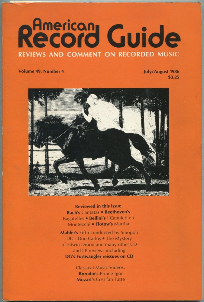 Item #425252 American Record Guide: July / August 1986, Volume 49, Number 4. Paul L. ALTHOUSE.