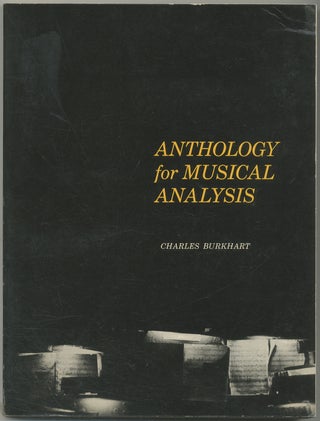 Item #425260 Anthology for Musical Analysis. Charles BURKHART