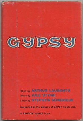 Item #425270 Gypsy. Arthur LAURENTS, Jule Styne, Stephen Sondheim