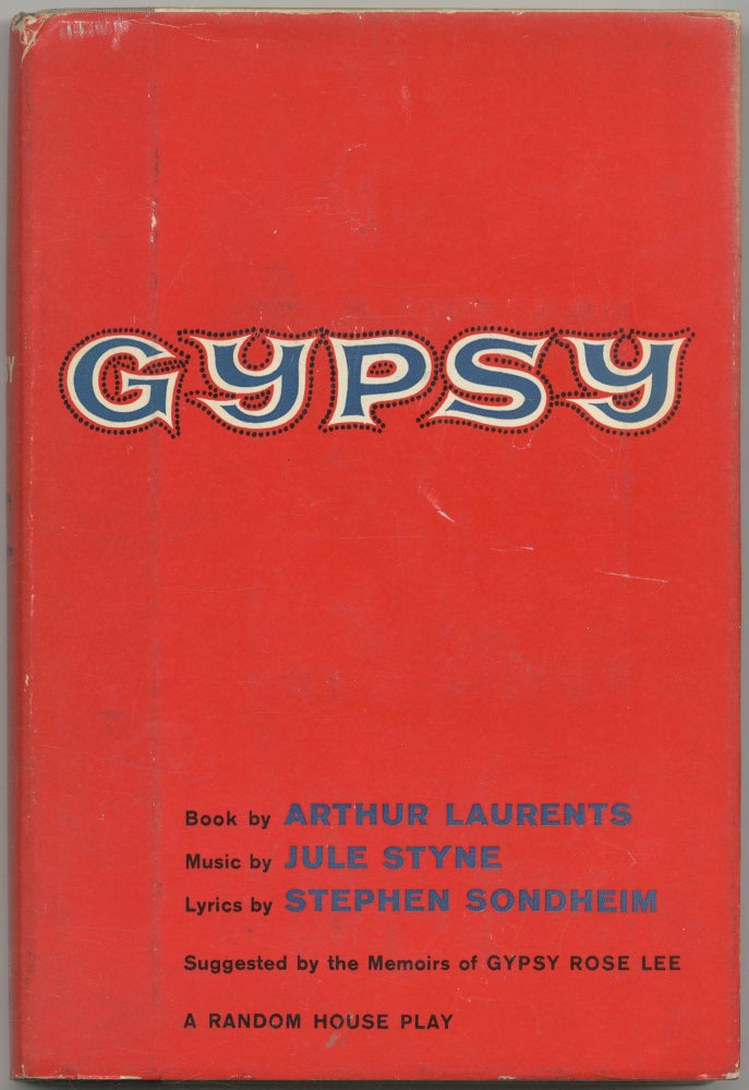 Item #425270 Gypsy. Arthur LAURENTS, Jule Styne, Stephen Sondheim.