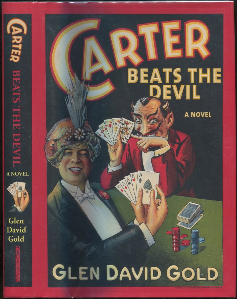Item #425279 Carter Beats the Devil: A Novel. Glen David GOLD.