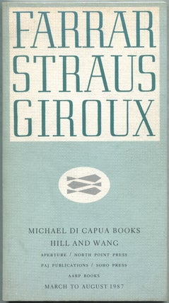 Item #425366 Farrar Straus Giroux: Michael Di Capua Books, Hill and Wang, March to August 1987