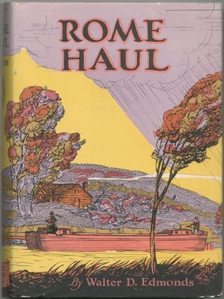 Item #425505 Rome Haul. Walter D. EDMONDS