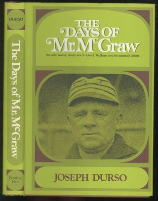 Item #425547 The Days of Mr. McGraw. Joseph DURSO