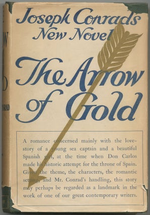Item #425641 The Arrow of Gold: A Story Between Two Notes. Joseph CONRAD