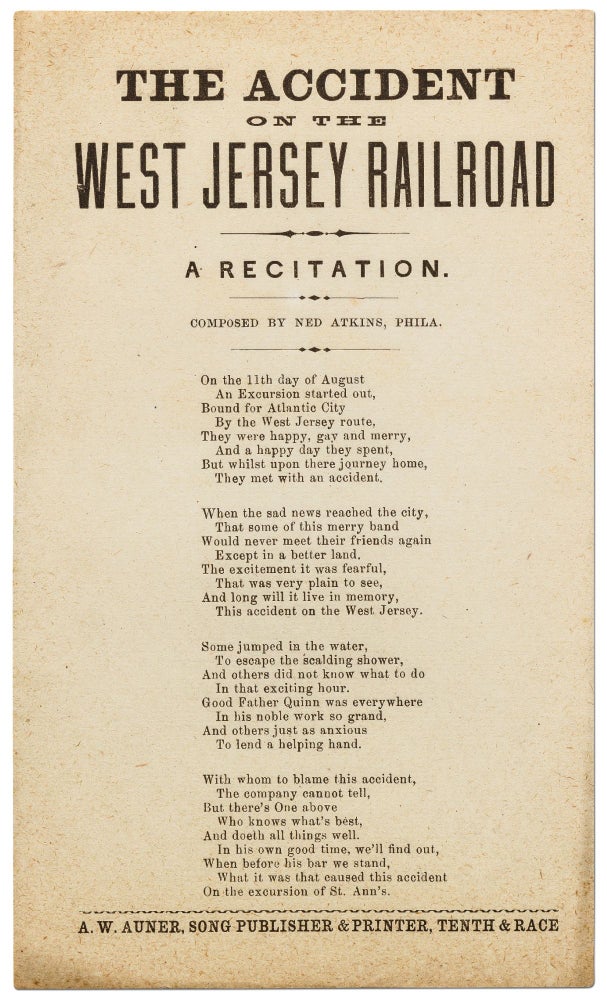 Item #425741 The Accident on the West Jersey Railroad: A Recitation. Ned ATKINS.