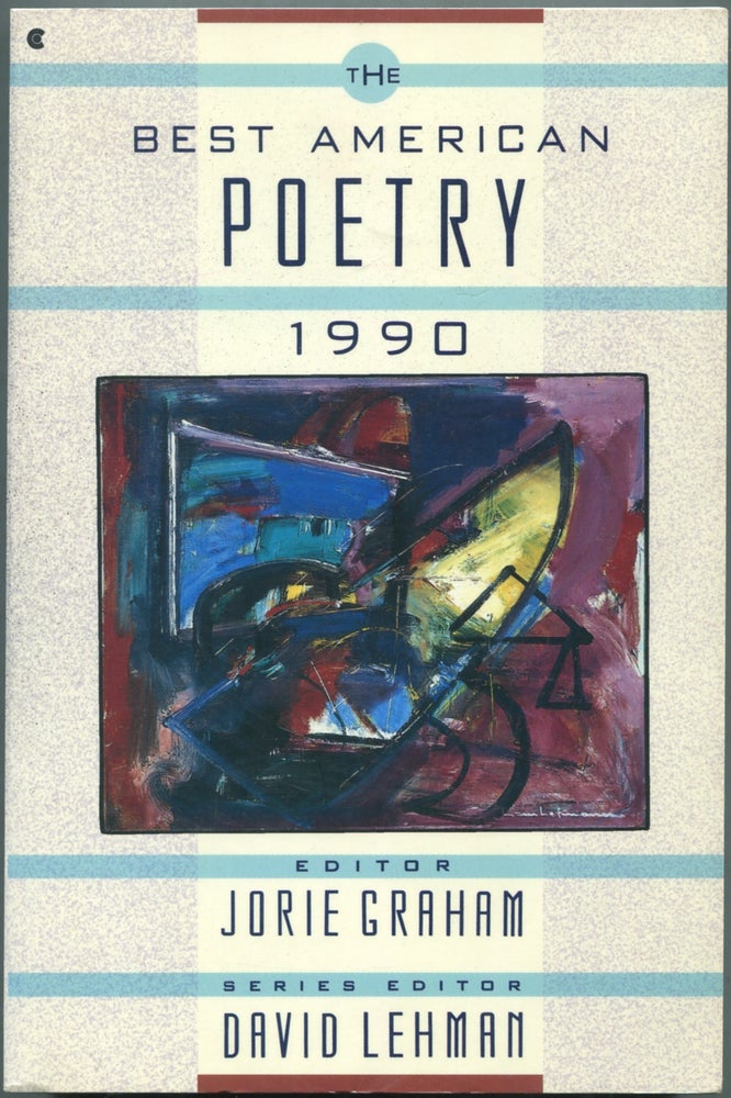 Item #425826 The Best American Poetry 1990. Jorie GRAHAM, David Lehman.