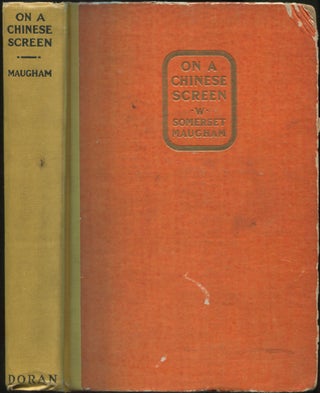 Item #425907 On a Chinese Screen. W. Somerset MAUGHAM