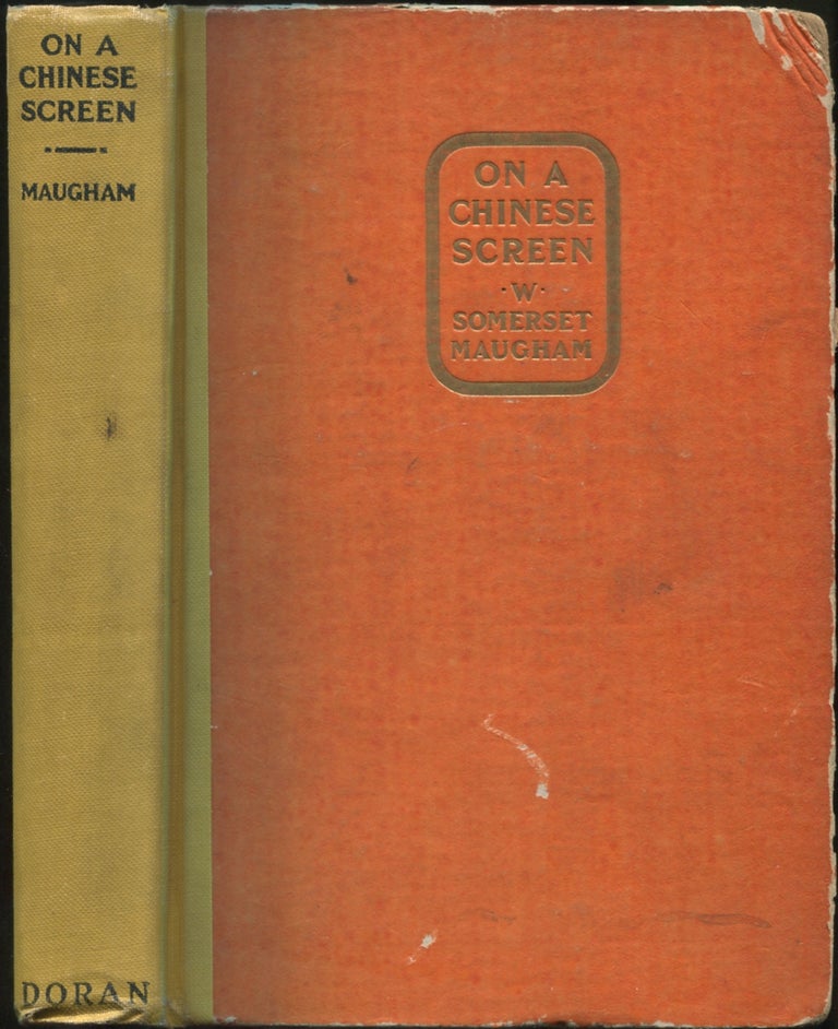 Item #425907 On a Chinese Screen. W. Somerset MAUGHAM.