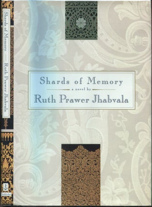 Item #425922 Shards of Memory. Ruth Prawer JHABVALA