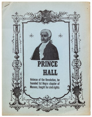 Item #425985 [Cover title]: Prince Hall: Veteran of the Revolution, he founded 1st Negro chapter...