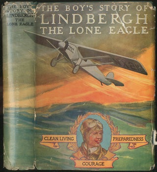 Item #425994 The Boy's Story of Lindbergh: The Lone Eagle. Richard J. BEAMISH