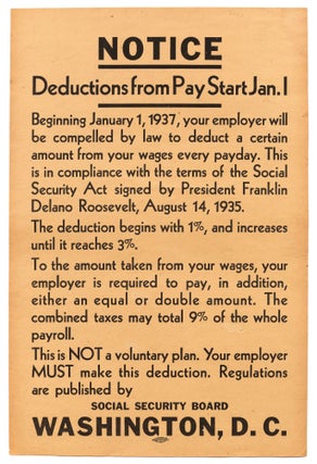 Item #426039 [Broadside]: Notice. Deductions from Pay Start Jan. 1. Beginning January 1, 1937,...