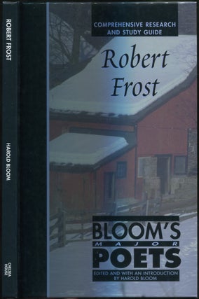 Item #426139 Robert Frost: Comprehensive Research and Study Guide (Bloom's Major Poets). Robert...