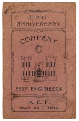 Item #426144 [Cover title]: First Anniversary. Company C. 536th Engineers. A.E.F. May 24 - 1919