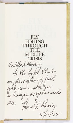 Fly Fishing Through the Midlife Crisis
