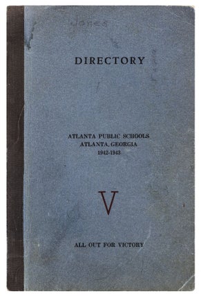 Item #426215 [Cover title]: Directory Atlanta Public Schools, Atlanta, Georgia 1942-1943. V: All...