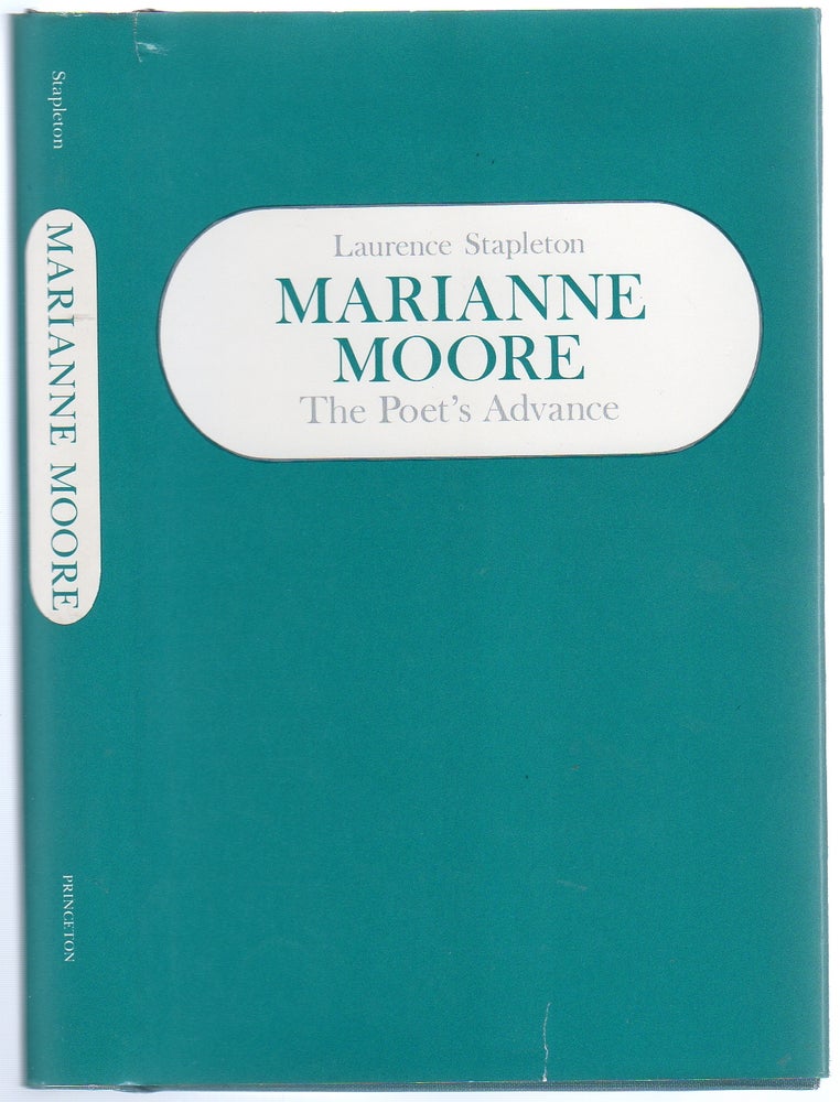 Item #426259 Marianne Moore: The Poet's Advance. Laurence STAPLETON.