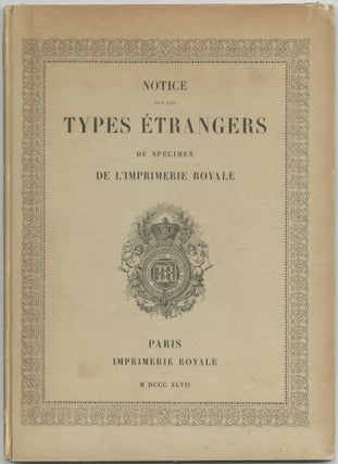 Item #426318 Notice sur les types étrangers du spécimen de l'imprimerie royale