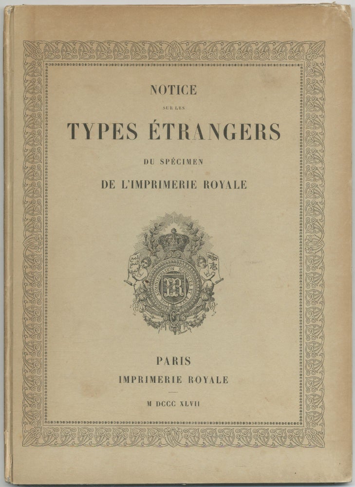 Item #426318 Notice sur les types étrangers du spécimen de l'imprimerie royale