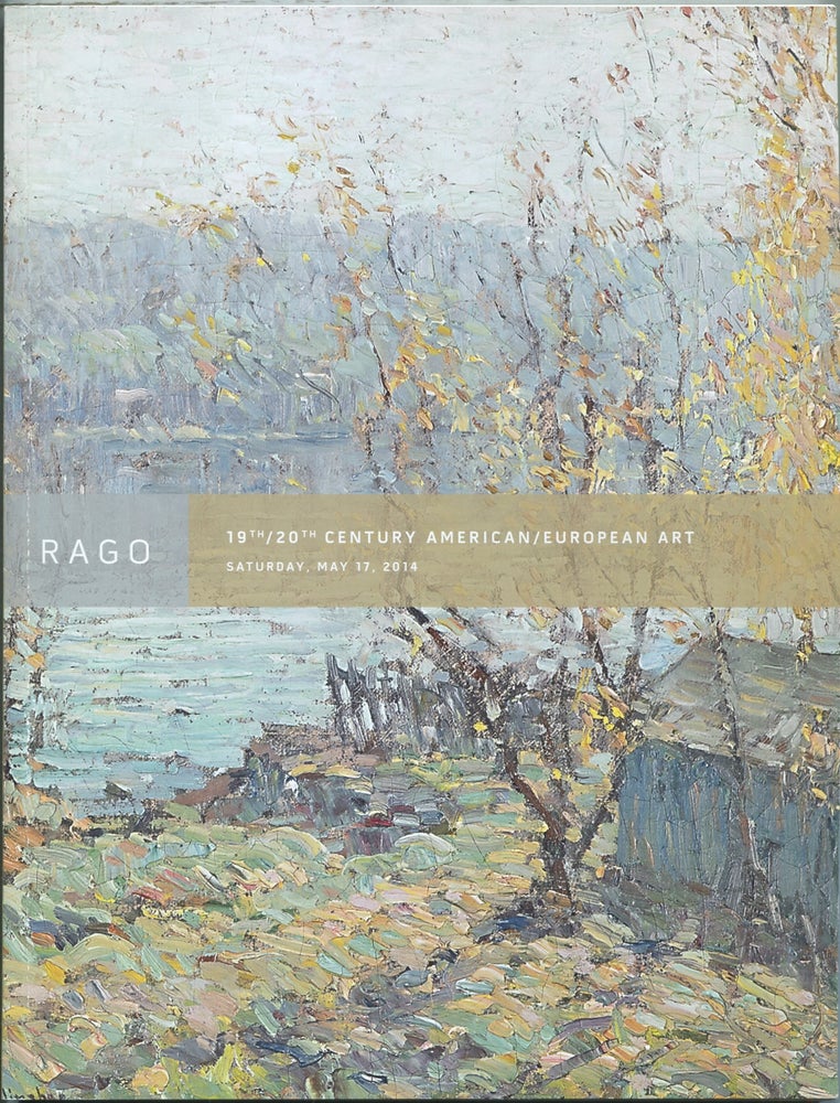Item #426518 (Exhibition catalog): Rago 19th / 20th American / European Art, Saturday, May 17, 2014 at 10:00 am: Post-War and Contemporary Art, Saturday, May 17, 2014 at noon