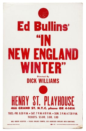 Item #426553 [Poster]: Ed Bullins' "In New England Winter" Directed by Dick Williams. Henry St....