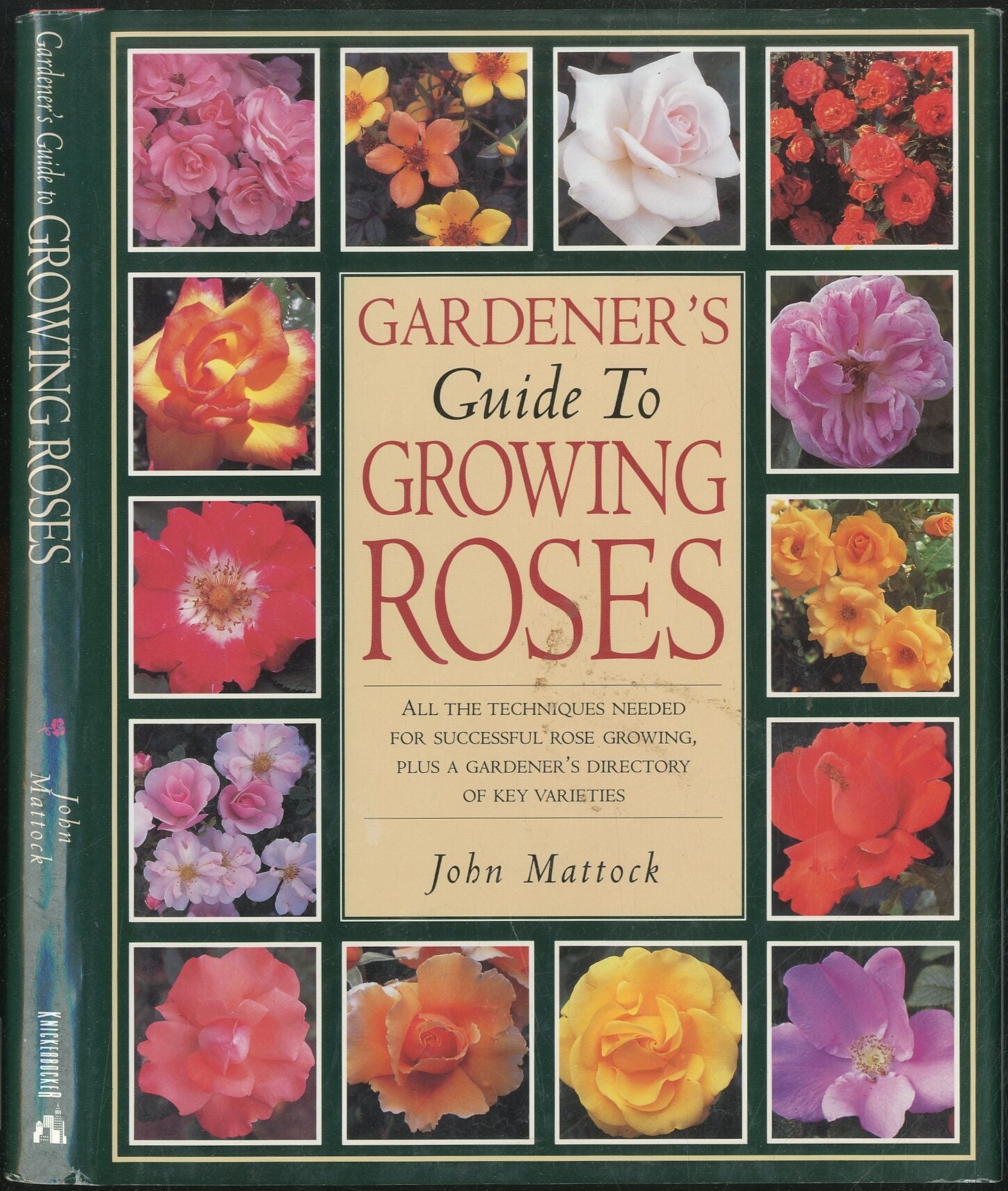 Reader's Digest Gardener's Guide to Growing Roses | John MATTOCK