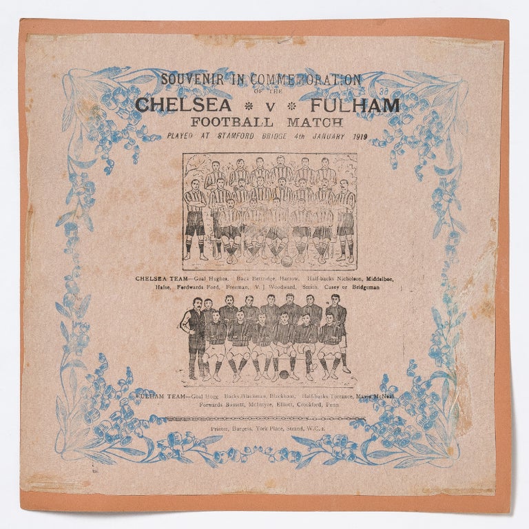 Item #426769 [Broadside napkin]: Souvenir in Commemoration of the Chelsea v. Fulham Football Match Played at Stamford Bridge 4th January 1919
