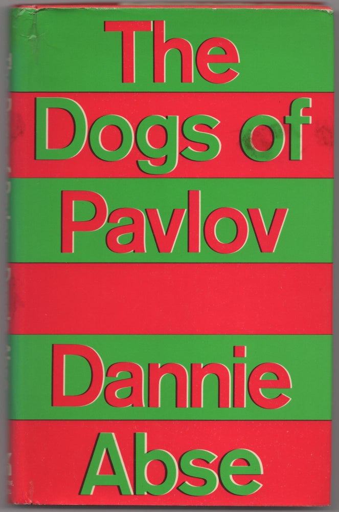 Item #427192 The Dogs of Pavlov. Dannie ABSE.