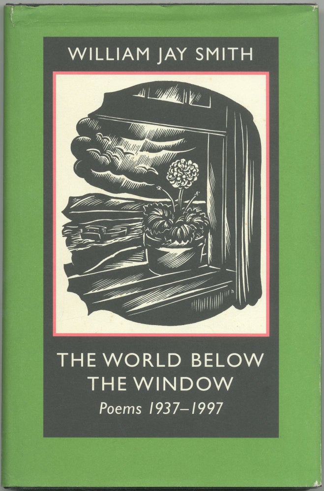 Item #427227 The World Below the Window: Poems 1937-1997. William Jay SMITH.