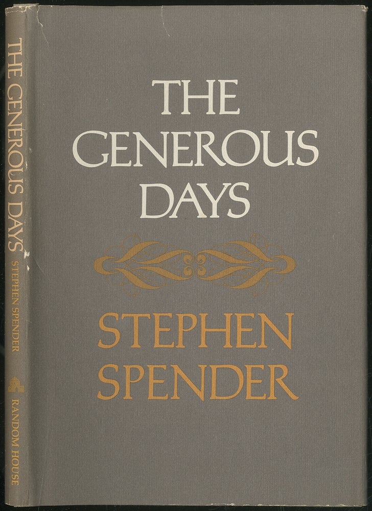 Item #427230 The Generous Days. Stephen SPENDER.