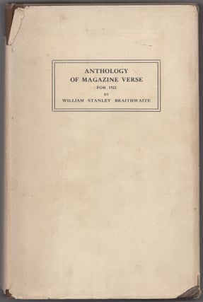 Item #427267 Anthology of Magazine Verse for 1922 and Year Book of American Poetry. William...