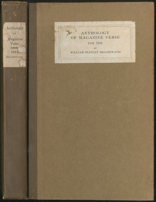 Item #427268 Anthology of Magazine Verse for 1914 and Year Book of American Poetry. William...